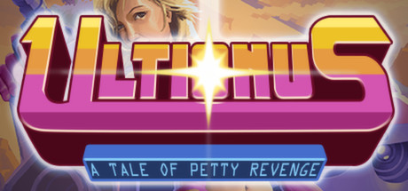 Ultionus: A Tale of Petty Revenge Cover Image