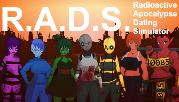 RADS The Radioactive Apocalypse Dating Simulator