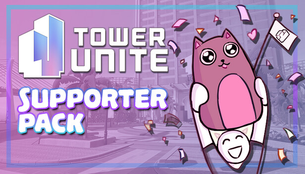 Tower Unite - Supporter Pack Steam capsule image