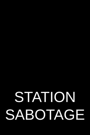 Station Sabotage cover art