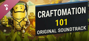 Craftomation 101 Soundtrack