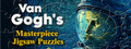 Van Gogh's Masterpiece Jigsaw Puzzles