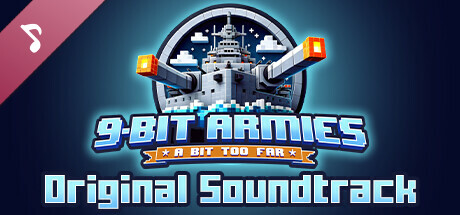 9-Bit Armies: A Bit Too Far Soundtrack header image