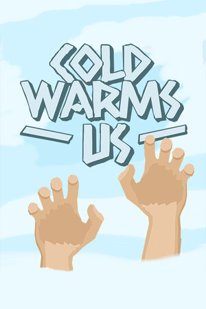 Cold Warms Us. cover art