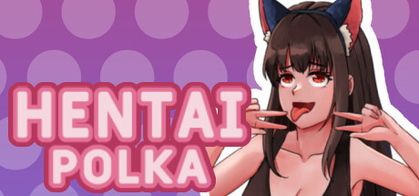 Hentai Polka Steam header image