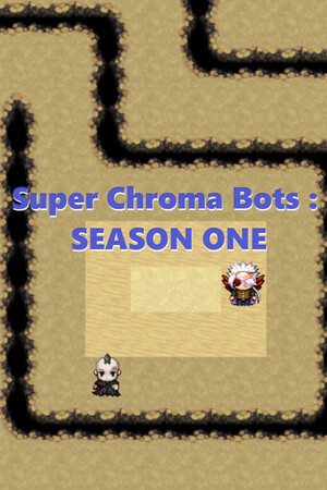 Super Chroma Bots : SEASON ONE cover art