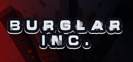 Burglar Inc