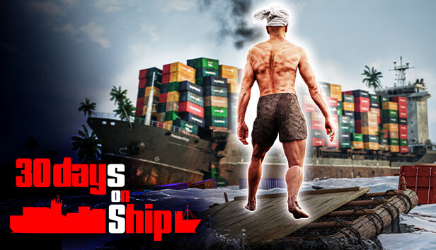 30 Days on Ship Steam capsule image