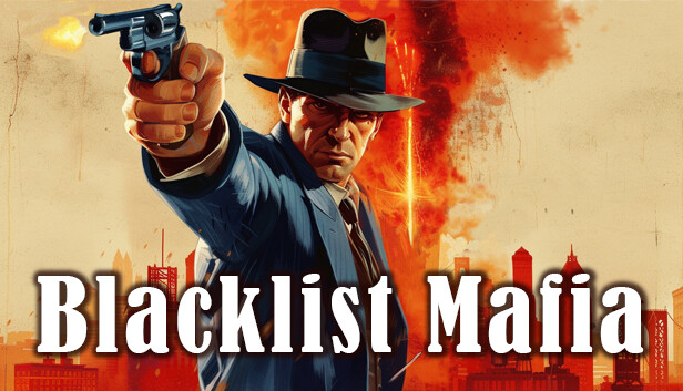 Blacklist Mafia Steam capsule image