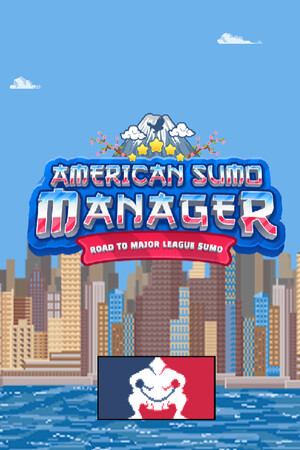 American Sumo Manager - Road to Major League Sumo cover art