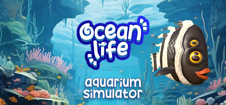 Ocean Life : Aquarium Simulator