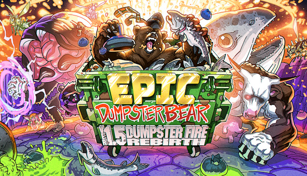 Epic Dumpster Bear 1.5 DX: Dumpster Fire Rebirth