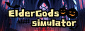 ElderGods Simulator