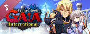 VenusBlood GAIA International Soundtrack