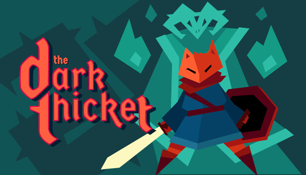 The Dark Thicket