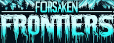 Forsaken Frontiers