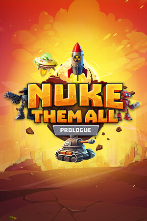 Nuke Them All - Prologue cover art