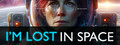 I'm lost in space