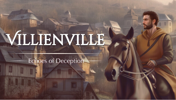 Text Adventure: Villienville. Echoes of Deception