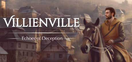 Text Adventure: Villienville. Echoes of Deception