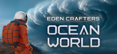 Ocean World: Eden Crafters Prologue
