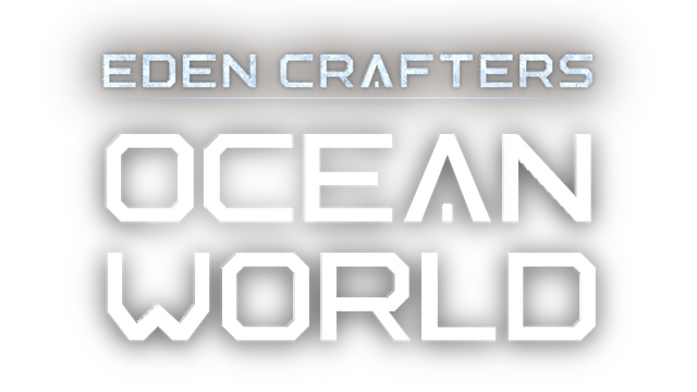 Ocean World: Eden Crafters Prologue