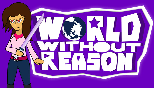 World Without Reason