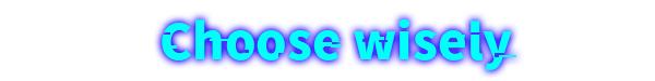 未标题-1_0002_Choose-wisely.png?t=1710411298