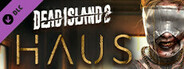 Dead Island 2 - Haus
