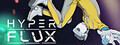 Hyper Flux