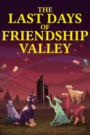 The Last Days of Friendship Valley cover art