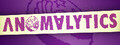 Anomalytics: From the Files of the Arcane Statistics Authority