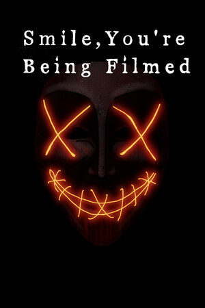 Smile, you're being filmed cover art