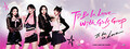 To Be In Love With Girls Group