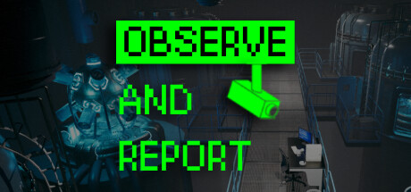 Observe and Report