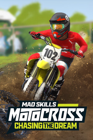 Mad Skills Motocross: Chasing the Dream cover art