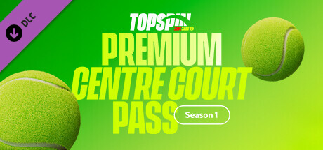TopSpin 2K25 Premium Centre Court Pass Season 1 header image