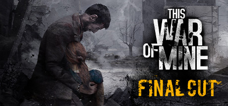 Сэкономьте 85% При Покупке This War Of Mine В Steam
