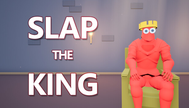 Slap The King