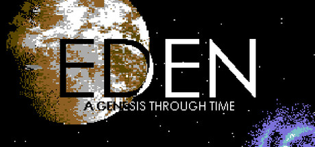 EDEN: A Genesis Through Time