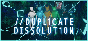 Duplicate Dissolution