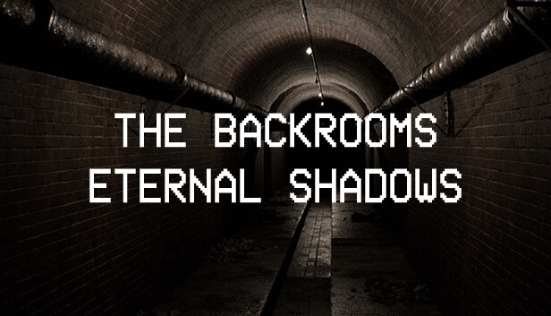 Backrooms: Eternal Shadows Steam capsule image