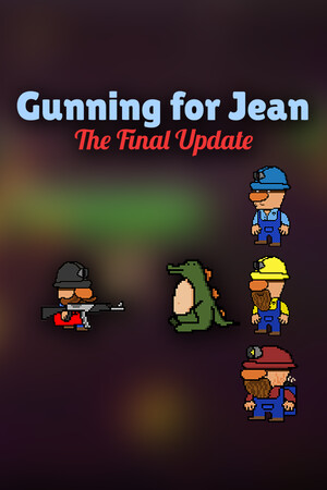 Gunning for Jean: The Final Update cover art