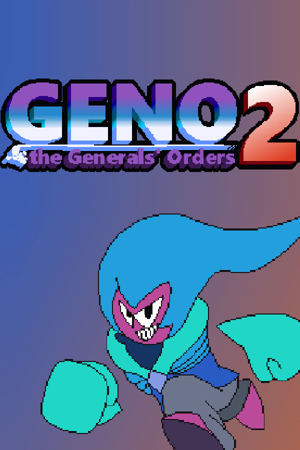 Geno 2 the Generals' Orders