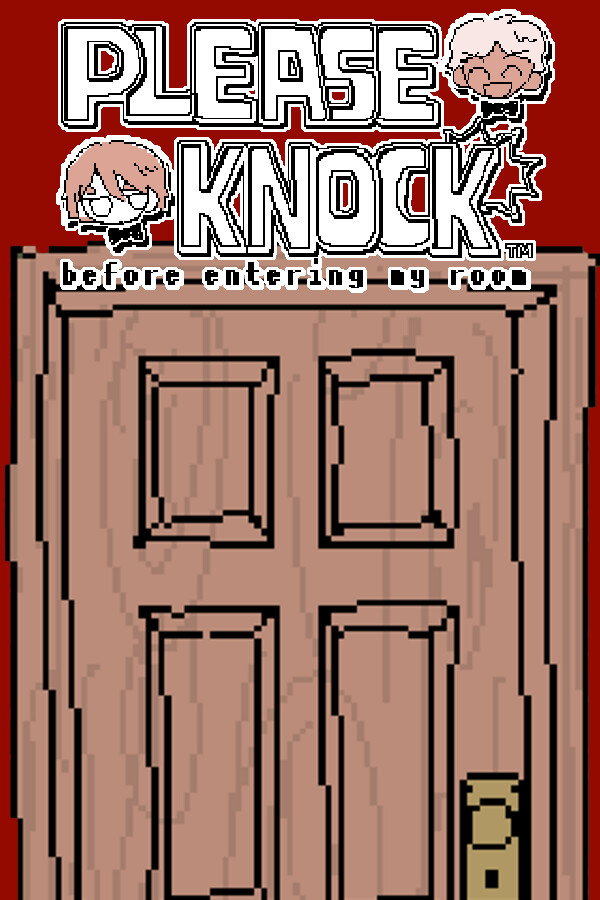 PLEASE KNOCK -before entering my room-