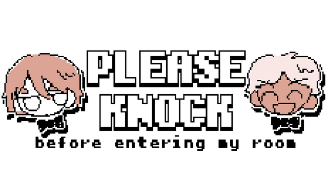 PLEASE KNOCK -before entering my room-