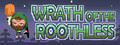 Wrath of the Roothless