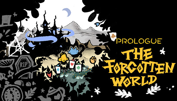 The Forgotten World:Prologue