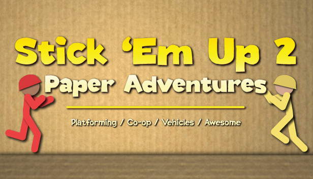 Stick 'Em Up 2