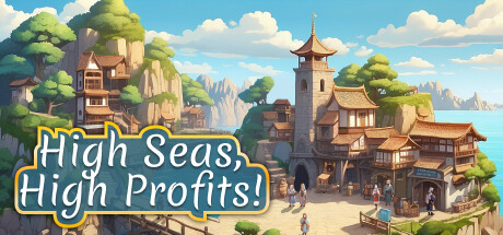 High Seas, High Profits!